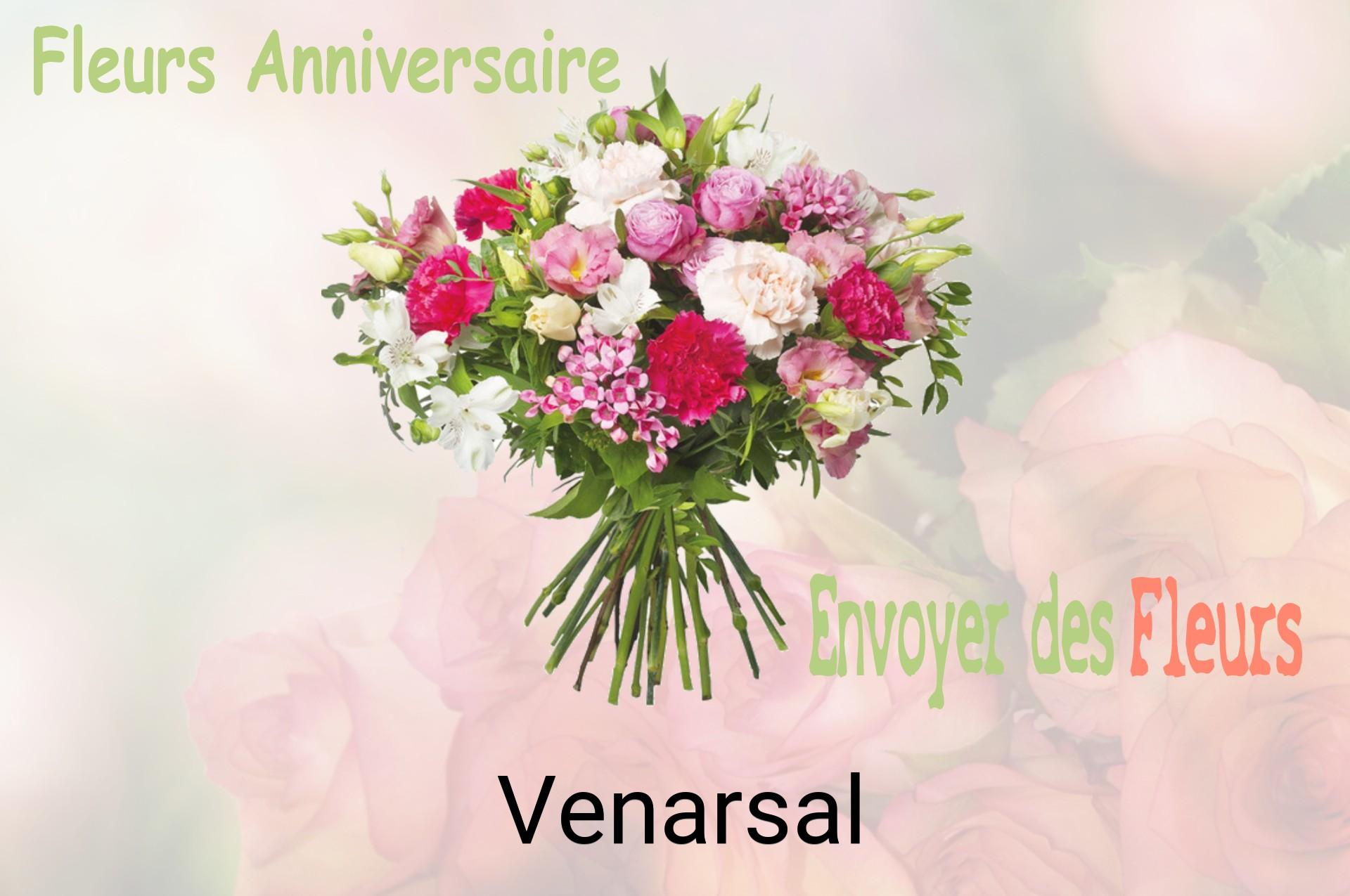 Bouquet de fleurs d’anniversaire livré à Venarsal