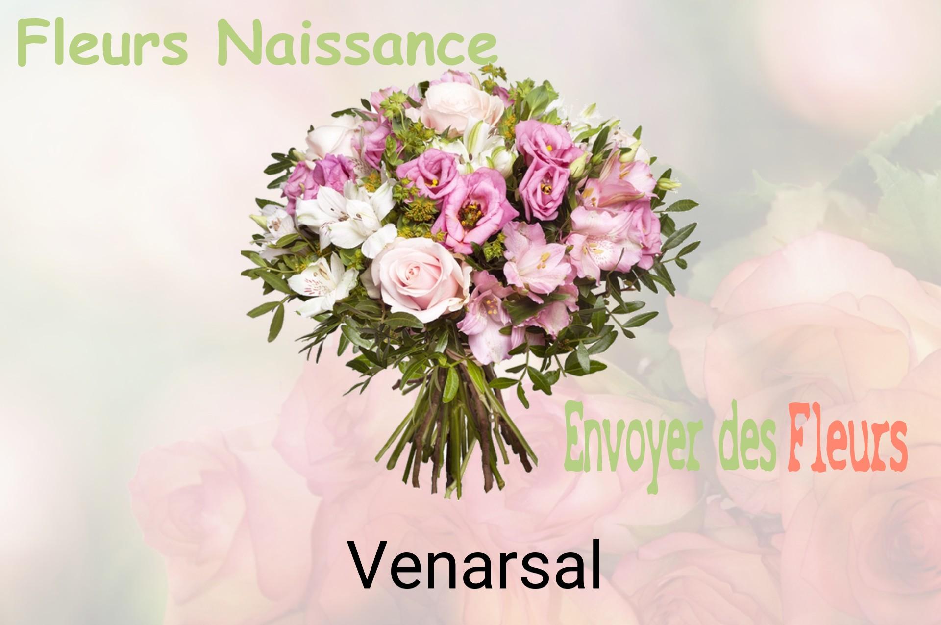Bouquet de fleurs de naissance livré à Venarsal